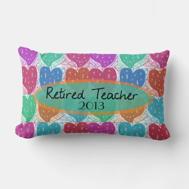 Retired Teacher Artsy Hearts 2013 Customisable Lumbar Cushion (Front)