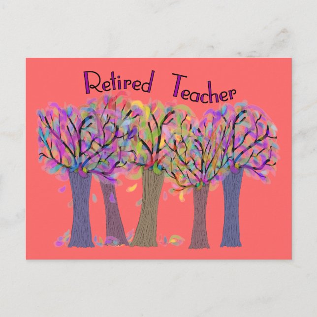 Retired Teacher Artsy Trees Design Postcard (Front)