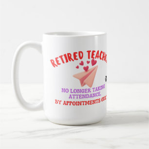 Retired Teacher By Appointments Only Groovy Heart Coffee Mug