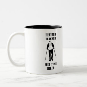Retired Teacher Full Time Hiker Personalised Two-Tone Coffee Mug