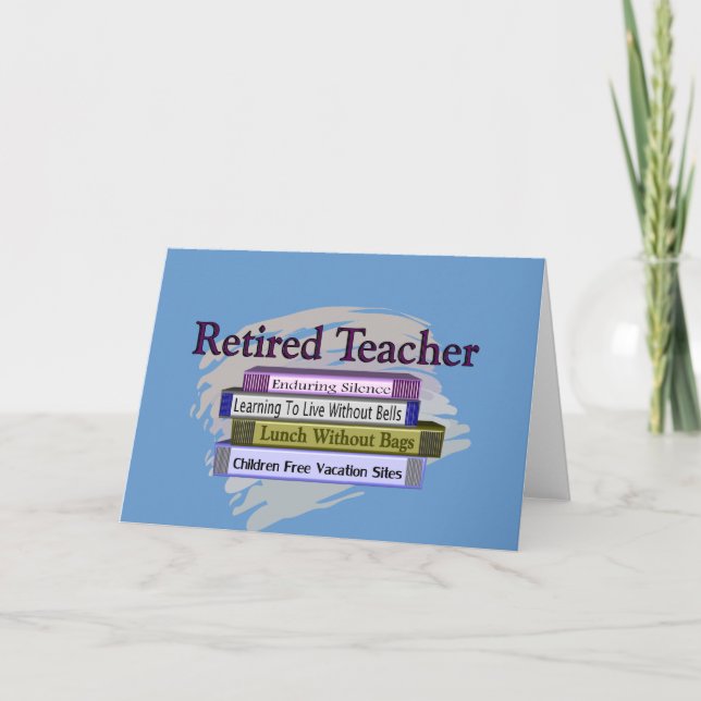 Retired Teacher "Funny Stack of Books" Design Card (Front)