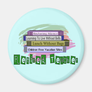 Retired Teacher (Funny Stack of Books Design) Magnet
