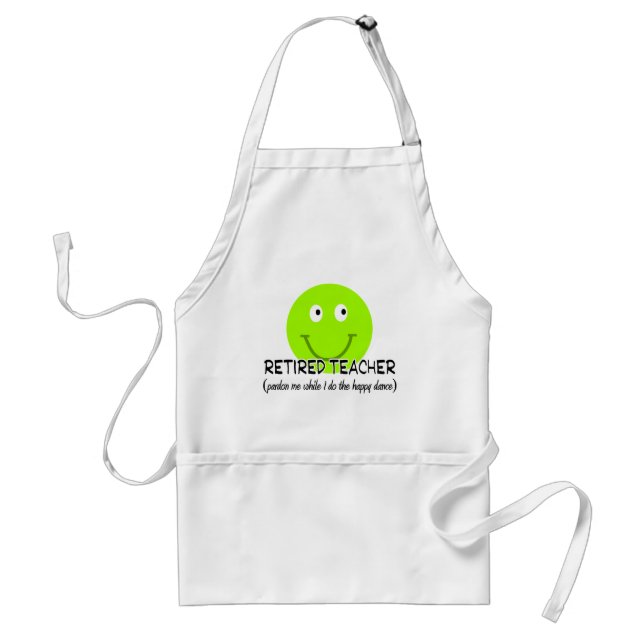 Retired Teacher Green Happy Dance" Gifts Standard Apron (Front)