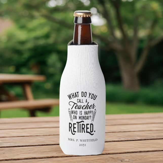 Retired Teacher Head of School Retirement Custom Bottle Cooler (Retired Teacher Head of School Retirement Custom Bottle Cooler)