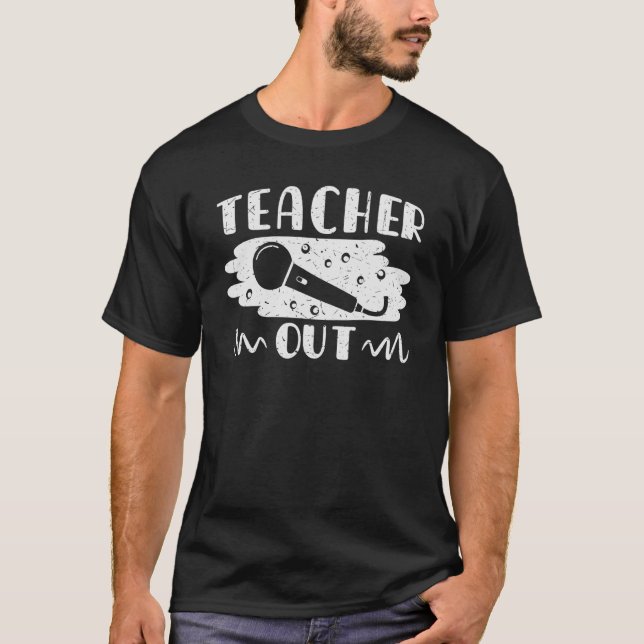 Retired Teacher Out Mic Drop T-Shirt (Front)