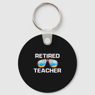 Retired Teacher Palm View Vacation Shades Humor Key Ring