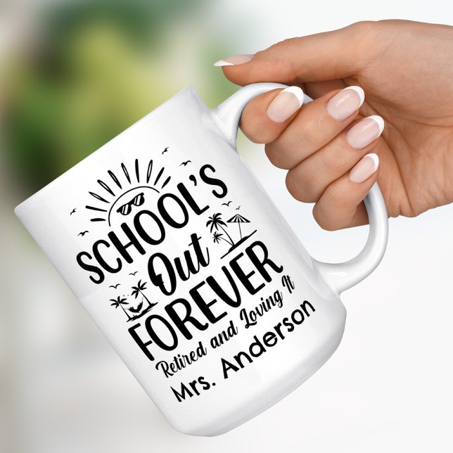 Retired Teacher School's Out Forever Retirement Two-Tone Coffee Mug (Teacher Retirement Gift)