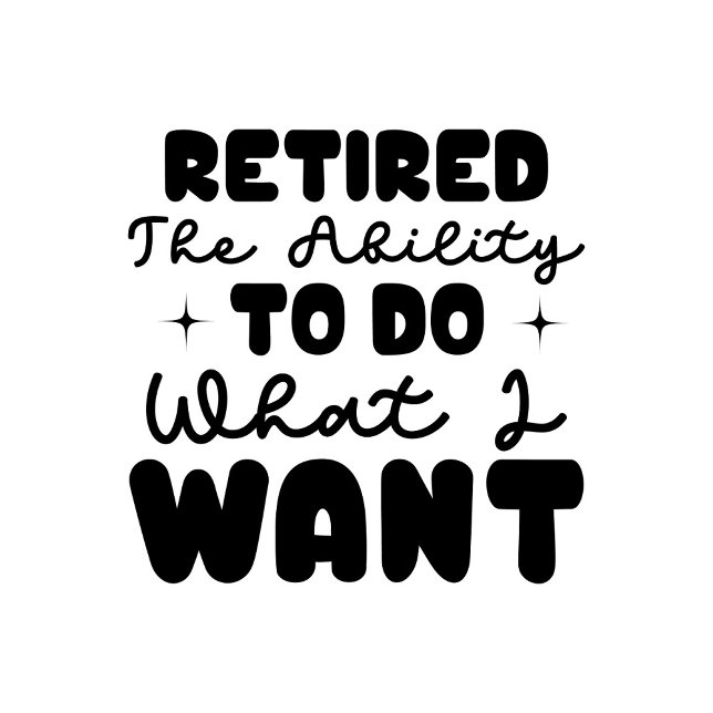 Retired Tote (Retired the Ability to Do What I Want Text!)