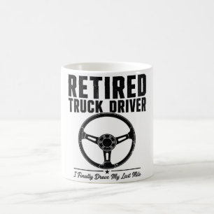 Retired Truck Driver coffe - I Finally Drove My La Coffee Mug