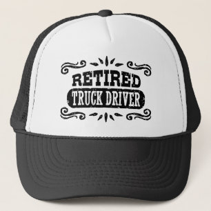 Retired Truck Driver Trucker Hat