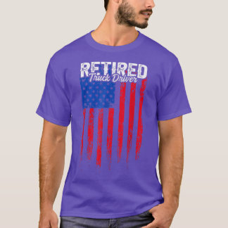 Retired Truck Driver Trucker Retirement2485 T-Shirt