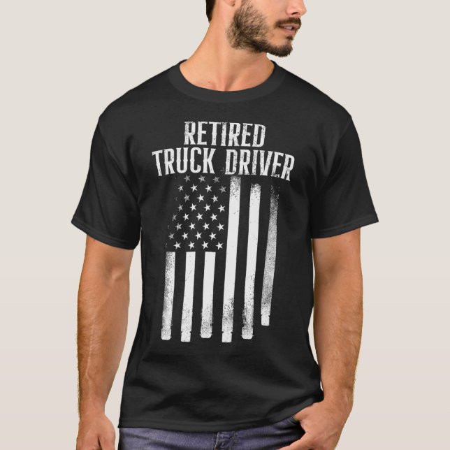 Retired Truck Driver US Flag Trucker Retirement T-Shirt (Front)