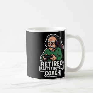 Retired Ttle Royale Coach Funny Gamer Elder Gaming Coffee Mug