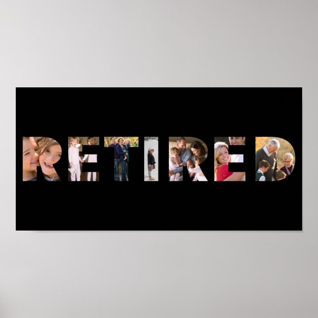 Retired Typography Customised Photo Collage Party Poster (Front)
