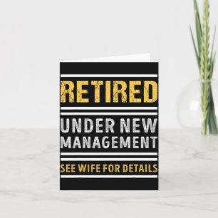 Retired Under New Management Funny Retirement _1  Card