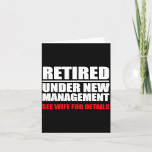 Retired, Under New Management, Funny Retirement Gi Card