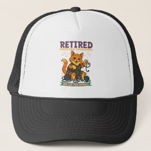 Retired Under New Management See Cat For Details Trucker Hat