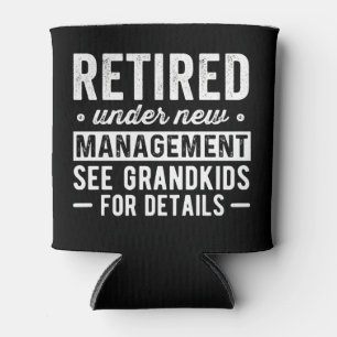 Retired Under New Management see Grandkids Can Cooler