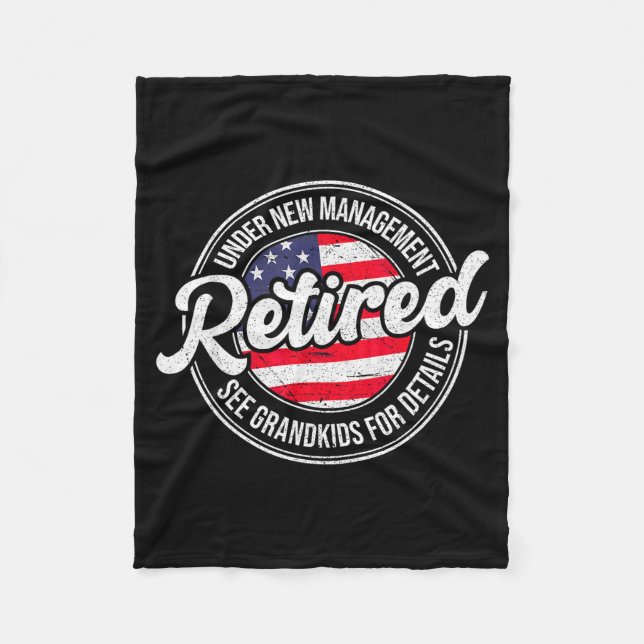 Retired Under New Management See Grandkids Funny R Fleece Blanket (Front)