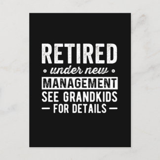 Retired Under New Management see Grandkids Postcard