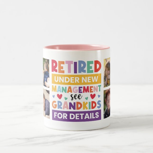 Retired Under New Management See Grandkids Two-Tone Coffee Mug (Center)