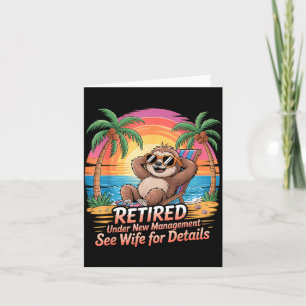 Retired Under New Management See Wife For Details Card