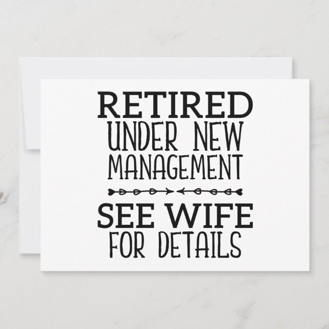 Retired Under New Management See Wife For Details Holiday Card (Front)