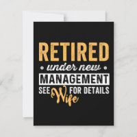 retired under new management see wife for details.