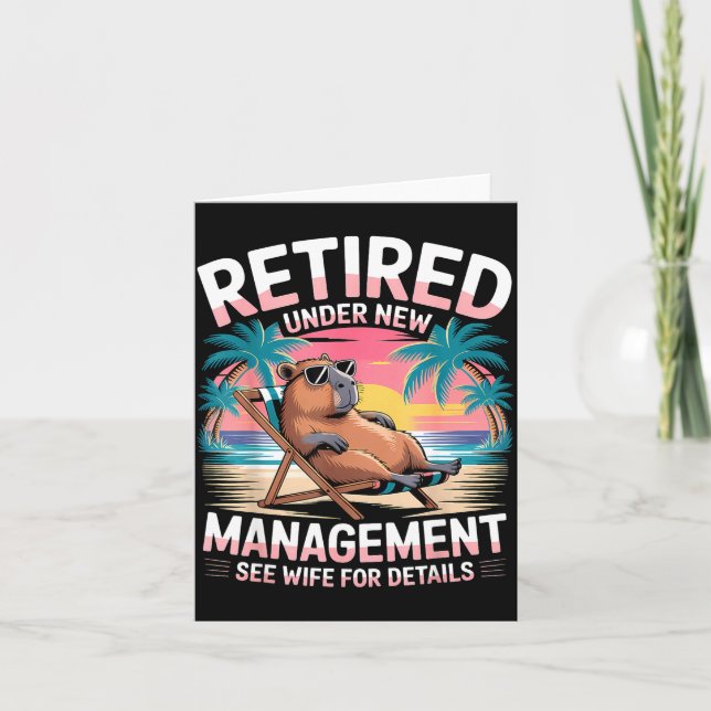 Retired Under New Management See Wife Funny Retire Card (Front)
