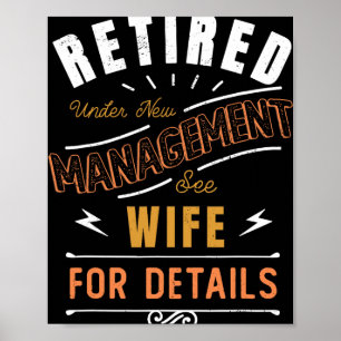 Retired Under New Management See Wife Retirement  Poster