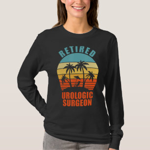 Retired Urologic Surgeon Funny Surgery Happy Retir T-Shirt