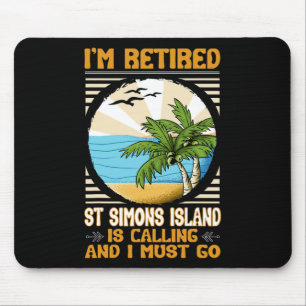 Retired Us Coast Funny Sea Lover St Simons Island  Mouse Pad