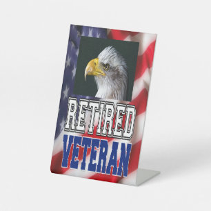 Retired Veteran Pedestal Sign