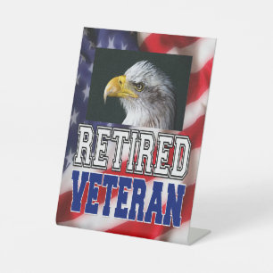 Retired Veteran Pedestal Sign