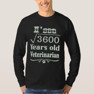 Retired veterinary doctor, retirement, veterinary T-Shirt