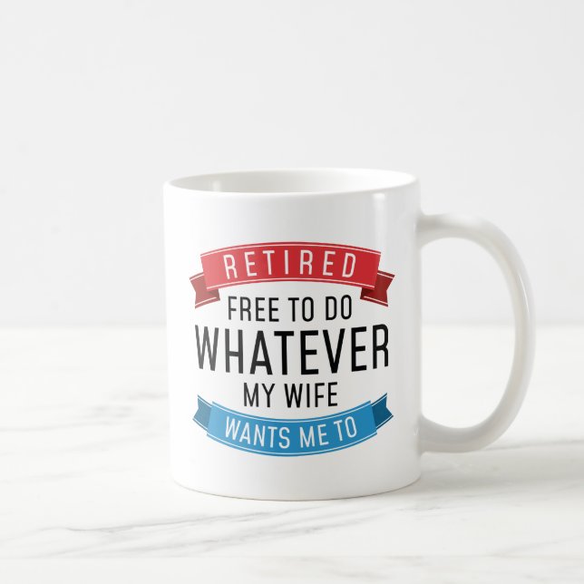 Retired Whatever Coffee Mug (Right)
