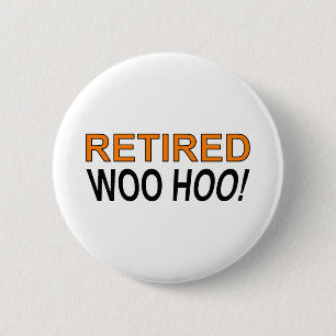 Retired Woo Hoo 6 Cm Round Badge