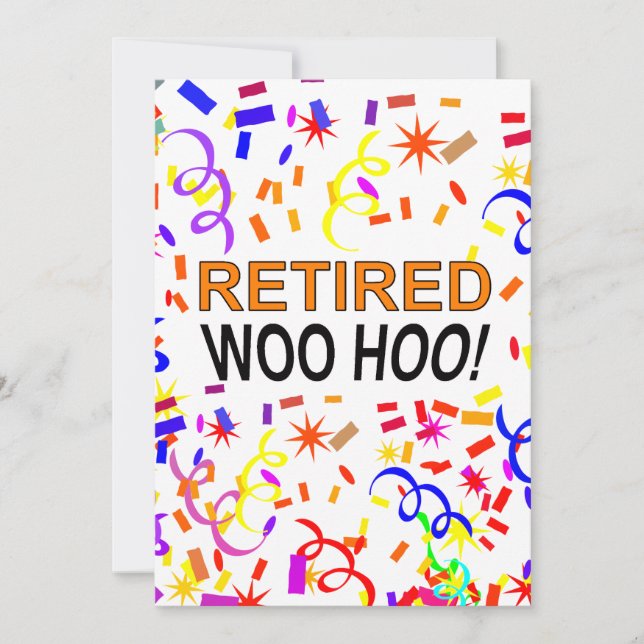 Retired Woo Hoo Confetti Party Invitation (Front)