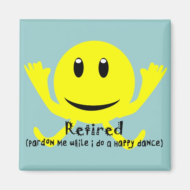 "Retired" YELLOW HAPPY DANCE Magnet (Front)