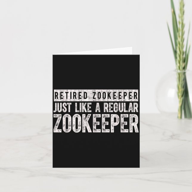 Retired Zookeeper Funny Zoo Keeper Retirement  Card (Front)