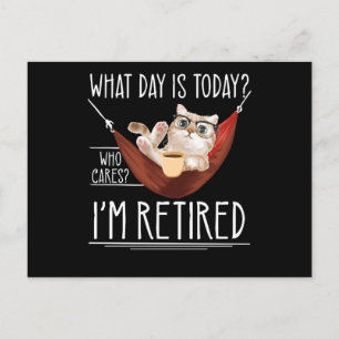 Retiree Cat Lover Retired Funny Retirement Postcard