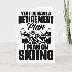 Retiree Funny Retirement Retire Pension Skiing Ret Card