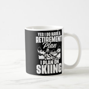 Retiree Funny Retirement Retire Pension Skiing Ret Coffee Mug