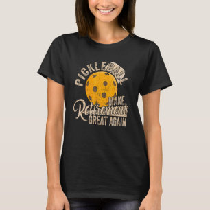 Retiremen For Pickleball Player Retired Mum Dad T-Shirt