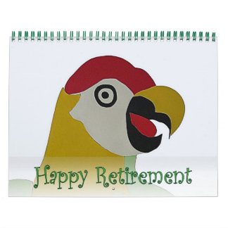 Retirement 2016 Calendar Parrot Head Naive Art