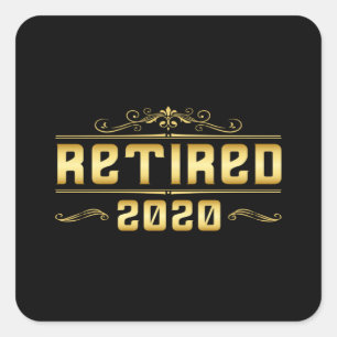 Retirement 2020 Retired Retire Grandpa Funny Gift Square Sticker