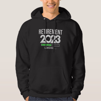Retirement 2023 loading Retired Countdown In Progr Hoodie