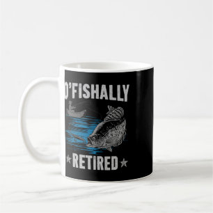 Retirement 2025 Fishing Fisherman O-fish-ally Reti Coffee Mug