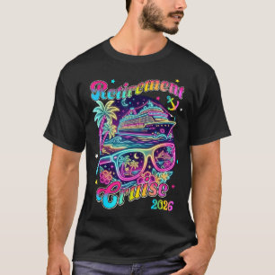 Retirement 2026 cruise boarding day fun matching T-Shirt