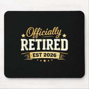 Retirement 2026 Funny Not Problem Anymore for Men Mouse Pad